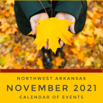 Northwest Arkansas Calendar of Events: November 2021