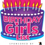 Birthday Girls List and dinner winners!