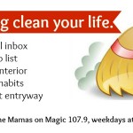 Mamas on Magic 107.9: A new spin on spring cleaning