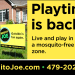 Mosquito Joe treatments begin this month!