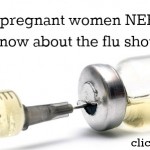 Healthy Mama: What you NEED to know about the flu shot
