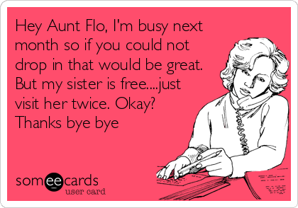 aunt flo2-1