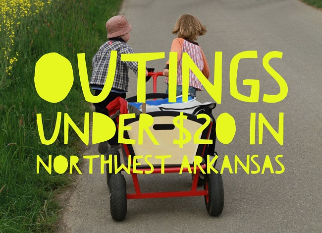 Outings under $20 in NWA, 650