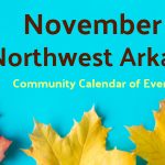 Northwest Arkansas Calendar of Events: November 2017