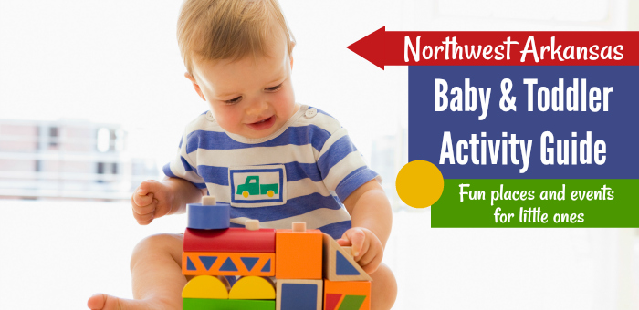 Northwest Arkansas Baby & Toddler Acvitity Guide
