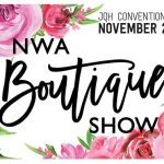 Giveaway: Win tickets to the 2019 NWA Boutique Show’s VIP event + gift cards!