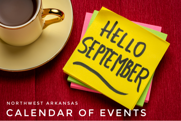 Northwest Arkansas Calendar of Events: September 2020