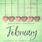 Northwest Arkansas Calendar of Events: February 2021
