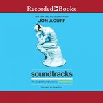Book review of Soundtracks: The Surprising Solution to Overthinking