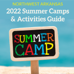 Northwest Arkansas Camps & Activities Guide: Summer 2022