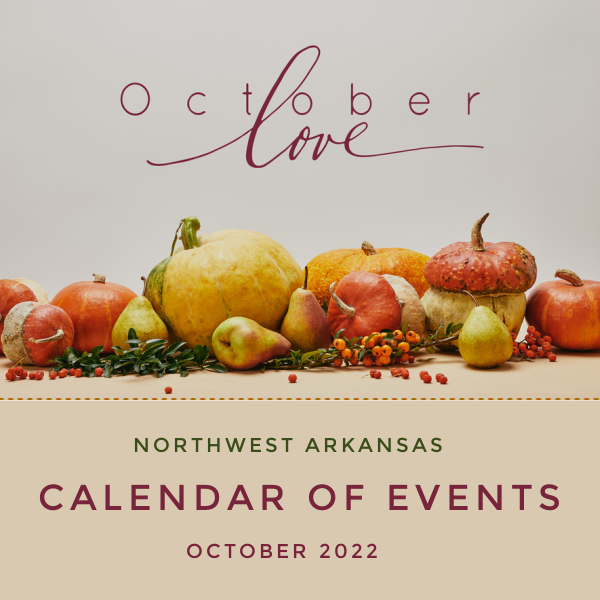 October 2022 Northwest Arkansas Calendar of Events