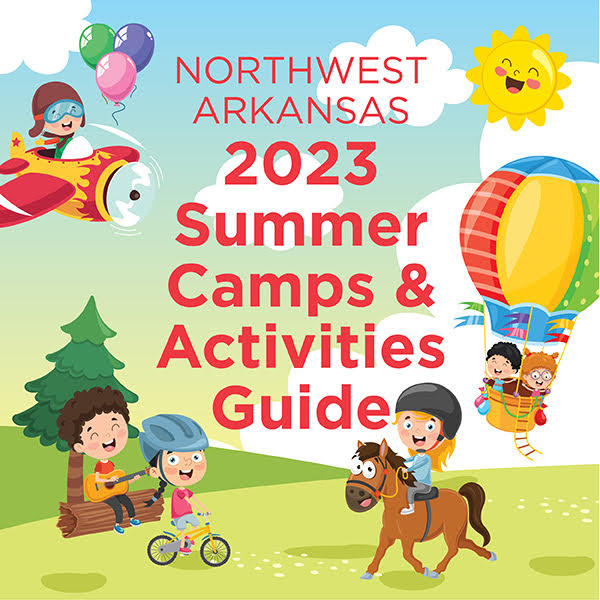 2023 Summer Camps & Activities Guide for Northwest Arkansas