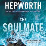 What We’re Reading: The Soulmate by Sally Hepworth