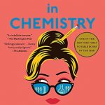 What We’re Reading: Lessons in Chemistry