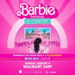 Giveaway: Tickets to Barbie The Movie: In Concert at the AMP!