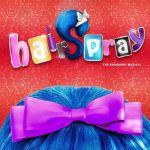 Giveaway: Tickets to “Hairspray” at Walton Arts Center