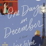 What We’re Reading: One Day in December by Josie Silver