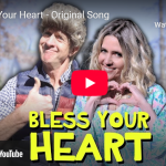Funny Friday: A musical “Bless Your Heart”