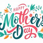 Happy Mother’s Day Weekend!
