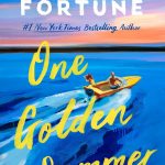 What We’re Reading: One Golden Summer by Carley Fortune