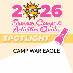 Summer Camp Spotlight: War Eagle
